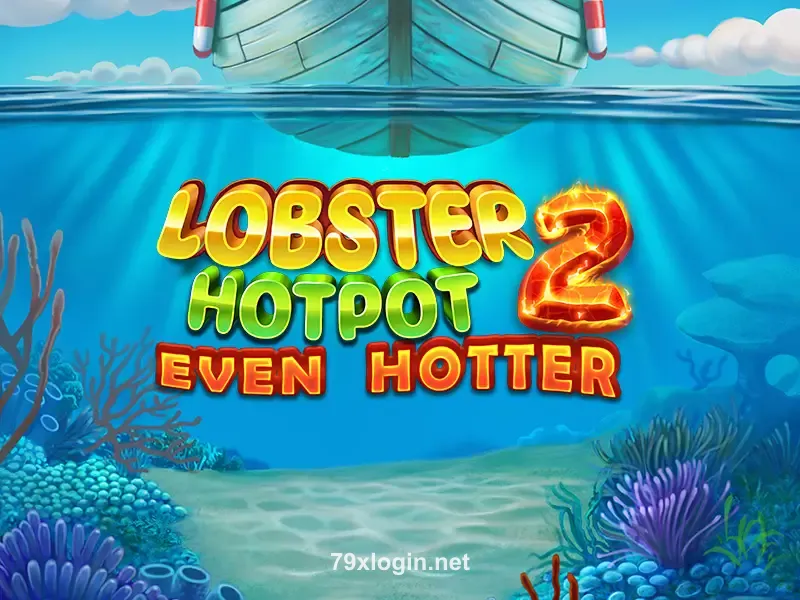 Imagem do jogo Lobster Hotpot 2 Even Hotter no 79x